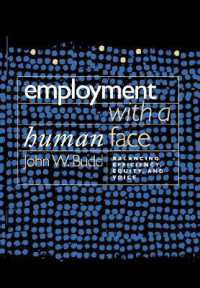 人間の顔をした雇用：効率性、公平と労働者の声のバランス<br>Employment with a Human Face : Balancing Efficiency, Equity, and Voice