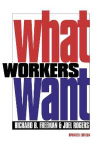 労働者の望むもの（改訂版）<br>What Workers Want （2ND）