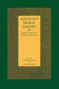 Aquinas's Moral Theory : Essays in Honor of Norman Kretzmann