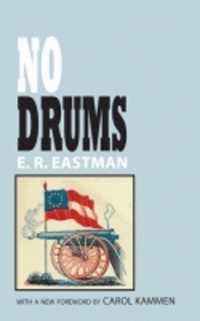 No Drums : A Novel
