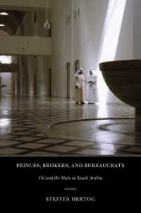 Princes, Brokers, and Bureaucrats : Oil and the State in Saudi Arabia