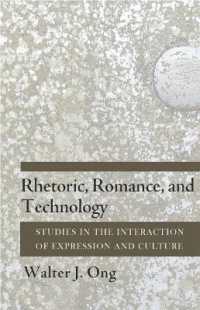 Rhetoric, Romance, and Technology : Studies in the Interaction of Expression and Culture
