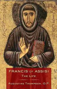 Francis of Assisi : The Life