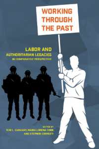 Working through the Past : Labor and Authoritarian Legacies in Comparative Perspective