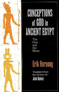 Conceptions of God in Ancient Egypt : The One and the Many
