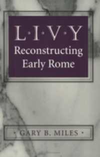 Livy : Reconstructing Early Rome