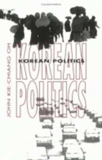 Korean Politics : The Quest for Democratization and Economic Development