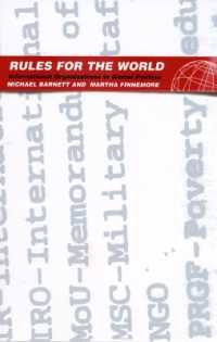 グローバル政治における国際組織の役割<br>Rules for the World : International Organizations in Global Politics