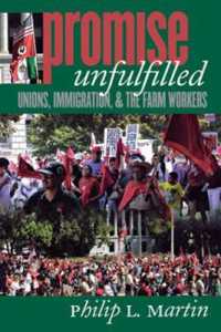 Promise Unfulfilled : Unions, Immigration, and the Farm Workers