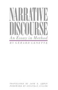 Narrative Discourse : An Essay in Method