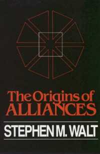 『同盟の起源：国際政治における脅威への均衡』（原書）<br>The Origins of Alliances (Cornell Studies in Security Affairs)