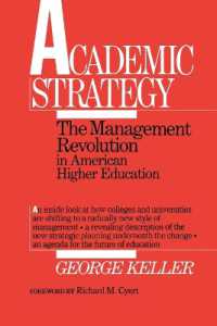 Academic Strategy : The Management Revolution in American Higher Education