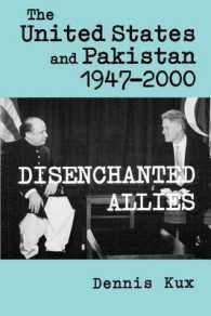 The United States and Pakistan, 1947-2000 : Disenchanted Allies (The Adst-dacor Diplomats and Diplomacy Series)