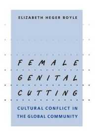 女性割礼：グローバル・コミュニティにおける文化紛争<br>Female Genital Cutting : Cultural Conflict in the Global Community