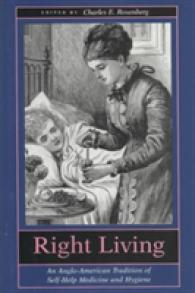 Right Living : An Anglo-American Tradition of Self-Help Medicine and Hygiene