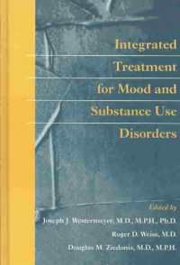 Integrated Treatment for Mood and Substance Use Disorders