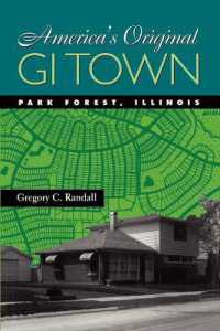 America's Original GI Town : Park Forest, Illinois (Creating the North American Landscape)