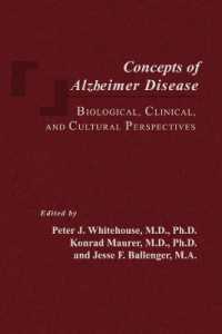 Concepts of Alzheimer Disease : Biological, Clinical, and Cultural Perspectives (Gerontology)