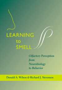 Learning to Smell : Olfactory Perception from Neurobiology to Behavior