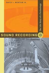 録音技術の歴史<br>Sound Recording : The Life Story of a Technology