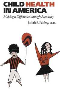 アメリカの児童保健<br>Child Health in America : Making a Difference through Advocacy