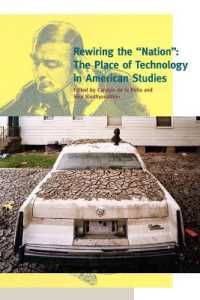 ネイションの再配線：アメリカ研究における技術の位置づけ<br>Rewiring the 'Nation' : The Place of Technology in American Studies (A Special Issue of American Quarterly)