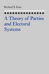 政党と選挙制度の理論<br>A Theory of Parties and Electoral Systems