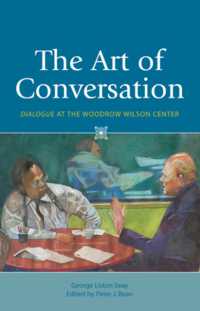 ラジオ・トーク番組「ダイアローグ」を彩った名士たち<br>The Art of Conversation : Dialogue at the Woodrow Wilson Center