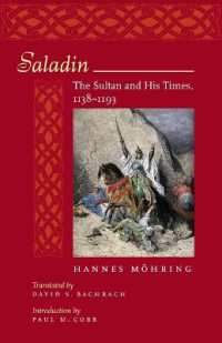 サラディンとその時代（英訳）<br>Saladin : The Sultan and His Times, 1138-1193