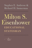 アイゼンハワー伝<br>Milton S. Eisenhower, Educational Statesman