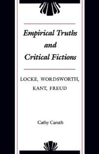 Empirical Truths and Critical Fictions : Locke, Wordsworth, Kant, Freud