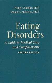 Eating Disorders : A Guide to Medical Care and Complications （2ND）