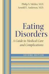 Eating Disorders : A Guide to Medical Care and Complications （2ND）