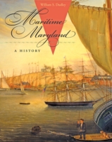 Maritime Maryland : A History