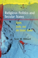 宗教的政治と世俗国家：エジプト、インドとアメリカ<br>Religious Politics and Secular States : Egypt, India, and the United States