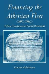 Financing the Athenian Fleet : Public Taxation and Social Relations