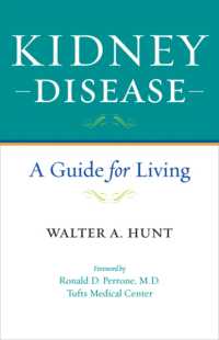 Kidney Disease : A Guide for Living