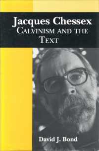 Jacques Chessex : Calvinism and the Text (University of Toronto Romance Series)