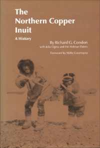 The Northern Copper Inuit : A History
