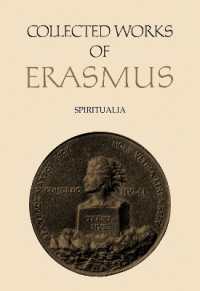 Collected Works of Erasmus : Spiritualia, Volume 66 (Collected Works of Erasmus)