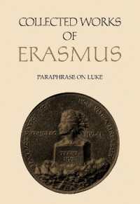 Collected Works of Erasmus : Paraphrase on Luke 11-24, Volume 48 (Collected Works of Erasmus)