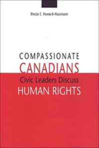 Compassionate Canadians : Civic Leaders Discuss Human Rights