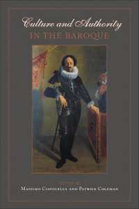 Culture and Authority in the Baroque (Ucla Clark Memorial Library Series)