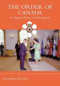 The Order of Canada : Its Origins, History, and Developments (Heritage)