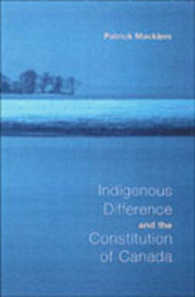 アボリジニーとカナダ憲法<br>Indigenous Difference and the Constitution of Canada