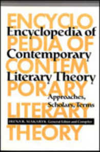 Encyclopedia of Contemporary Literary Theory : Approaches, Scholars, Terms (Theory/culture)