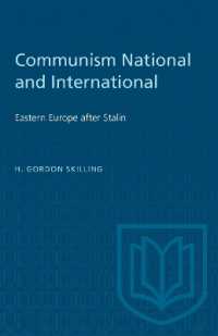 Communism National and International : Eastern Europe after Stalin (Heritage)