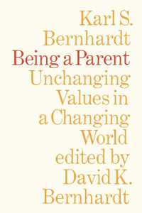 Being a Parent : Unchanging Values in a Changing World (Heritage)