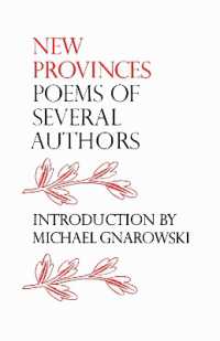 New Provinces : Poems of Several Authors (Heritage)