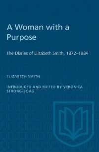 A Woman with a Purpose : The Diaries of Elizabeth Smith, 1872-1884 (Heritage)